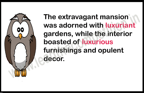 luxuriant and luxurious difference